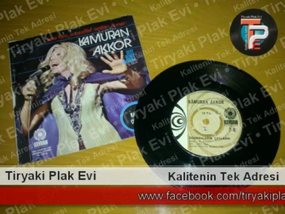 Kamuran Akkor - Düşmanlarım Çatlasın (Kervan Plak 7)