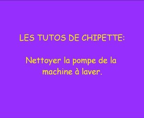 Les tutos de Chipette: déboucher la machine à laver