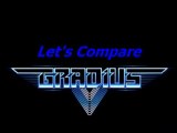 let's Compare ( Gradius )