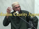 Junaid Jamshed Muslim Charity Appeal - Part 1 of 3