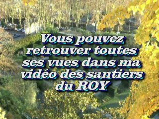 RETOUR  SUR LES SENTIERS ROY pour découvrir des moments furtifs - 27 Novembre 2012