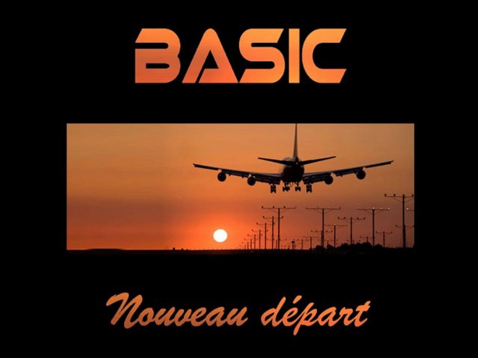 Basic - nouveau départ