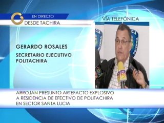 Arrojan presunto artefacto explosivo en el sector Las Cruces de Táchira