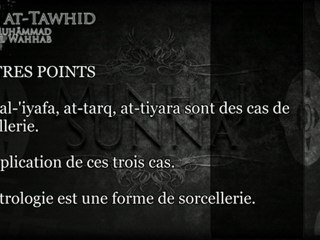 kitab tawhid - ch25 Des détails apportés sur certains types de sorcellerie