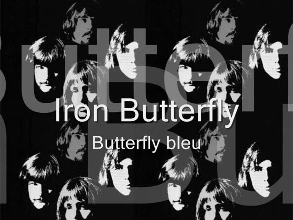 Iron Butterfly - Butterfly bleu