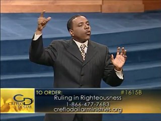 Creflo Dollar - Ruling in Righteousness 9