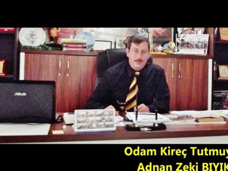ODAM KİREÇ TUTMUYOR-ADNAN ZEKİ BIYIK