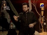 Fatima Ka Chand - Geo Special Muharram Transmission - 9th Muharram - Dr. Aamir Liaquat Hussain Part 11