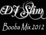 Booba mix 2012 by dj Slim