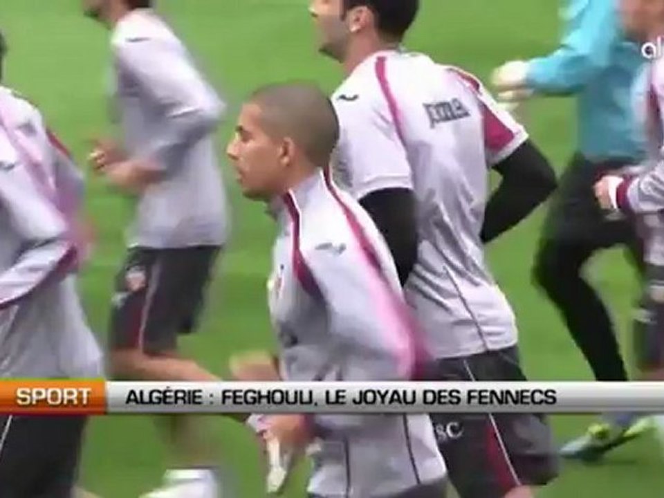 Algérie: Feghouli, le joyau des Fennecs