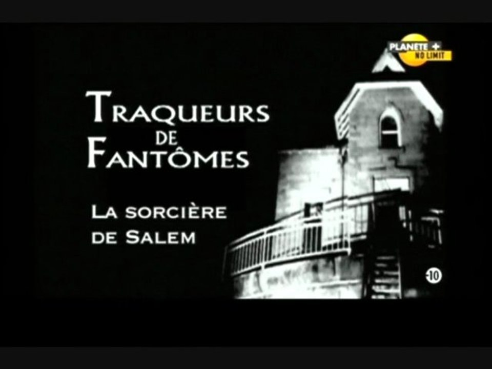 Les traqueurs de fantômes - La sorcière de Salem