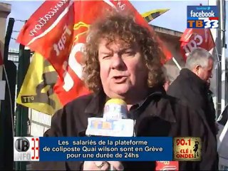 les salariés de coliposte sont en Grève à la plateforme  Quai wilson Bordeaux