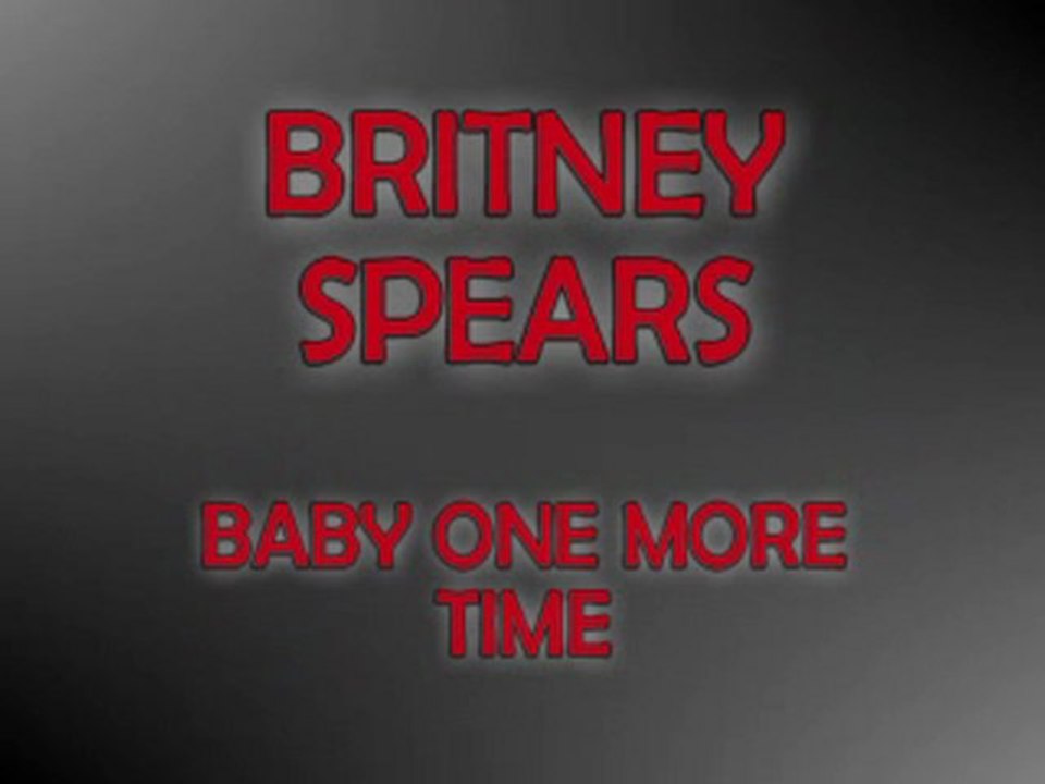 BACKMASK : BRITNEY BABY ONE MORE TIME