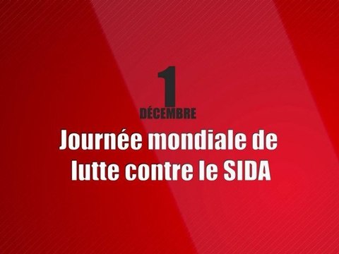 2012 - Le minute PS : Journée mondiale de lutte contre le sida
