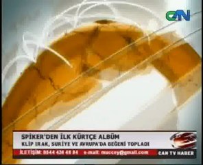 Spiker'den İlk Kürtçe Klip / Sevda Kaplan (Can Tv Haber)
