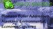 Crown  Capital Eco Management - Biomass Boiler Addresses Alaskans’ Environmental, Economic Concerns