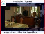 Achat Vente Maison PLERIN 22190 - 190 m2