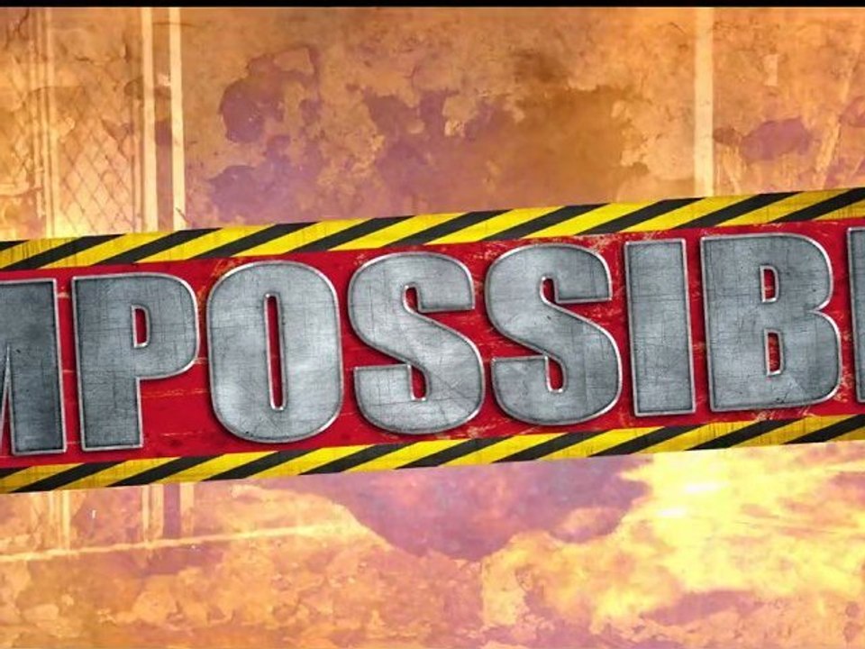 Impossible Tahuu !!