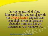 Delete Virus Moneypak FBI : Easy Removal Instructions For Windows Users!