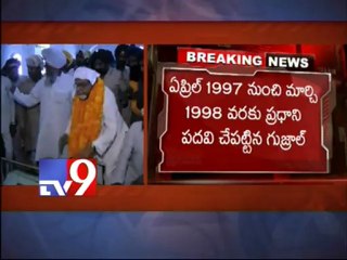 Former PM IK Gujral passes away