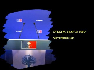 La Rétro France Info - Novembre 2012
