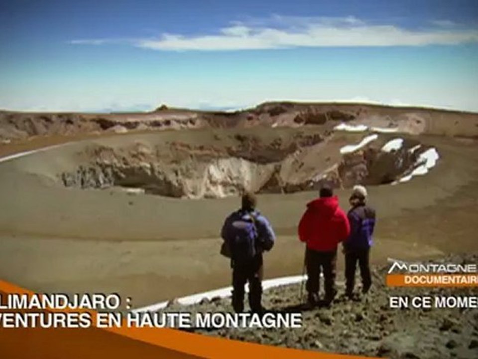 Aventure En Haute Montagne: Kilimandjaro - Bande Annonce