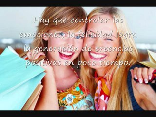 Hay que ser feliz para alcanzar el éxito