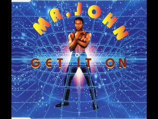 Mr. John - Get It On (Extended Mix)