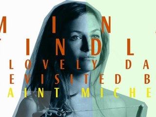 Mina Tindle - Lovely Day Revisited By Saint Michel