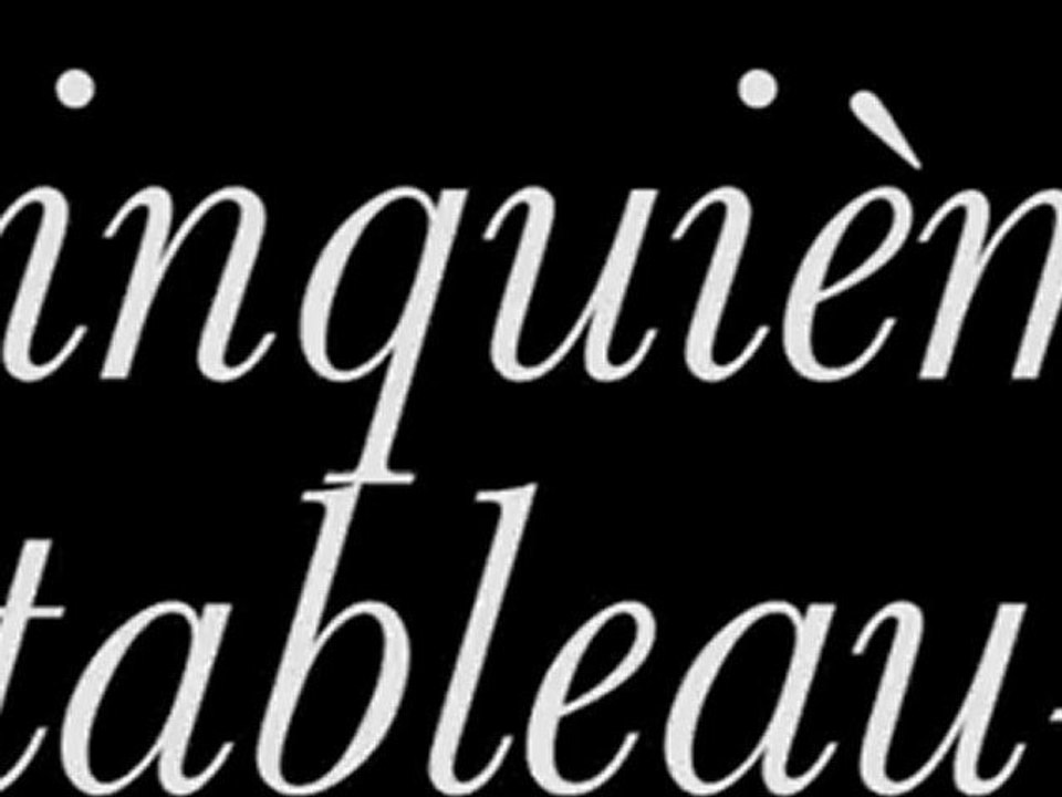 "Contemplations" - Cinquième tableau