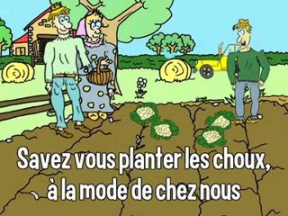 Comptine   Savez-vous planter les choux