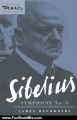 Fun Book Review: Sibelius: Symphony No. 5 (Cambridge Music Handbooks) by James Hepokoski