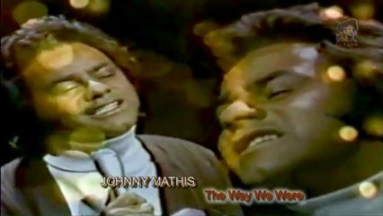 Johnny Mathis - The Way We Were