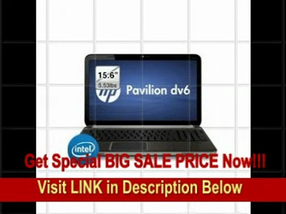 [BEST PRICE] HP Pavilion dv6t Quad Edition Laptop - Windows 7 Home Premium 64-bit, 2nd generation Intel Core i7-2630QM 2.0 GHz, 6GB DDR3 Ram, 750GB HD, 2GB ATI Mobility Radeon HD 6770M GDDR5 graphics, BLURAY playe