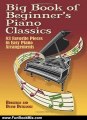 Fun Book Review: Big Book of Beginner's Piano Classics: 83 Favorite Pieces in Easy Piano Arrangements (Dover Music for Piano) by Bergerac, David Dutkanicz