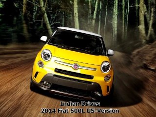2014 Fiat 500L US Version : First Look
