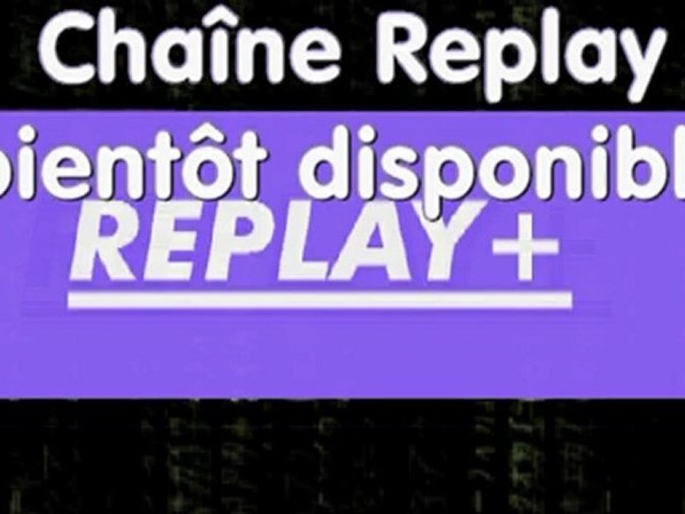 Début Replay
