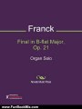 Fun Book Review: Final in B-flat Major, Op. 21 Sheet Music (Organ Solo) by Cesar Franck