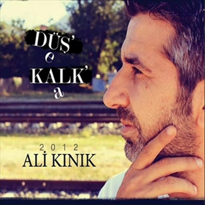 Ali Kınık- Yine Kavgalardayım