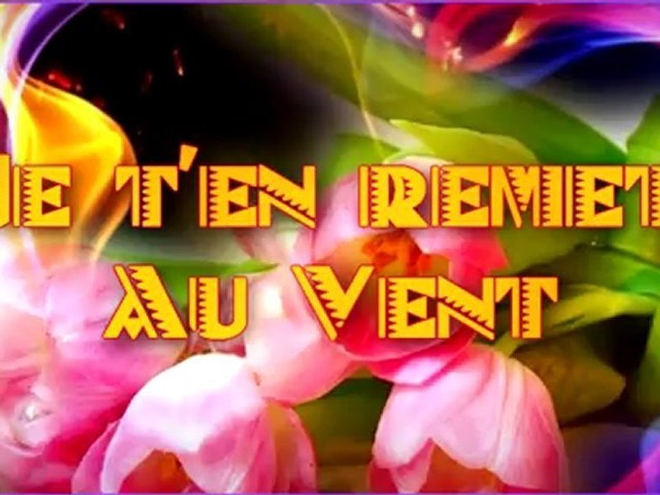 Je t'en remet au vent-Poésie-Narration