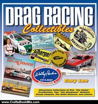 Crafts Book Review: Drag Racing Collectibles by Cory Lee