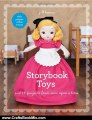 Crafts Book Review: Storybook Toys: Sew 16 Projects from Once Upon a Time Dolls, Puppets, Softies & More by Jill Hamor