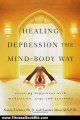 Fitness Book Review: Healing Depression the Mind-Body Way: Creating Happiness with Meditation, Yoga, and Ayurveda by Nancy Liebler, Sandra Moss