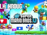 Walkthrough New Super Mario Bros U - Nintendo Wii U - Episode 1