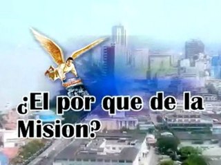 ¿El por que de la misión?  - Pr. Alejandro Bullón