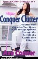 Crafts Book Review: Conquer Clutter: 3 Books in 1 - Declutter Now, Organize Your Home, Simple Storage Systems - Discover the Secrets of a Clutter Free Lifestyle by Ava Conner