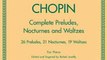 Fun Book Review: Complete Preludes, Nocturnes & Waltzes: 26 Preludes, 21 Nocturnes, 19 Waltzes for Piano (Schirmer's Library of Musical Classics) by Frederic Chopin