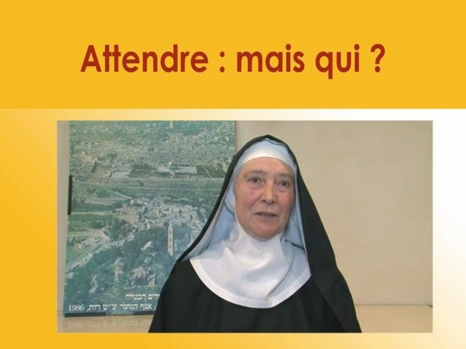 2012 avent1_attendre : mais Qui ?