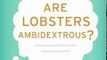 Fun Book Review: Are Lobsters Ambidextrous?: An Imponderables Book (Imponderables Books) by David Feldman