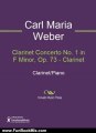 Fun Book Review: Clarinet Concerto No. 1 in F Minor, Op. 73 - Clarinet Sheet Music (Clarinet) by Carl Maria Weber